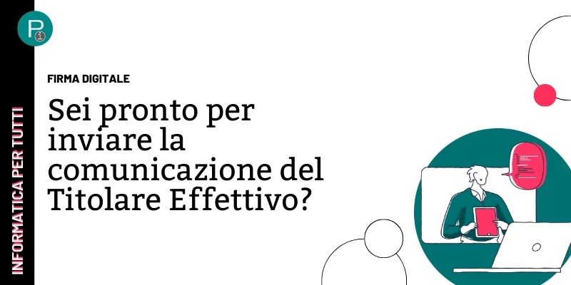 Sei pronto per inviare la comunicazione del titolare effettivo?
